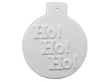 Flat Ball Ho Ho Ho Ornament